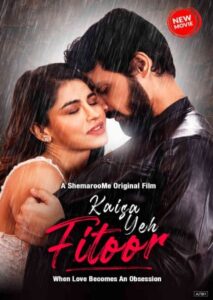 Kaisa Yeh Fitoor (Hindi) HD
